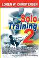 Solo Training 2, Loren W. Christensen 