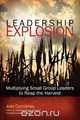 Leadership Explosion, J Comiskey 