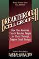 Breakthrough Cell Groups, Karen Hurston 