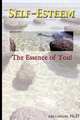 Self-Esteem, The Essence of You, Ph.D Ida Greene 