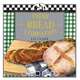Fresh Bread Companion, Liz Clark 