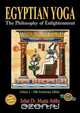 Egyptian Yoga Volume 1, Muata Ashby 