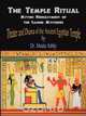 Temple Ritual Of The Ancient Egyptian Mysteries- Theater & Drama Of The Ancient Egyptian Mysteries, Muata Ashby 