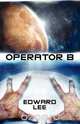 Operator B, Edward Jr. Lee 