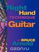 Right Hand Technique for Guitar, Bruce Arnold 