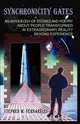 Synchronicity Gates, Stephen Vernarelli 