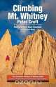 Climbing Mt. Whitney, Peter Croft 