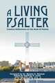 A Living Psalter, 