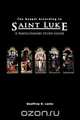 The Gospel According to St. Luke, Geoffrey D Lentz 