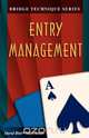 Bridge Technique a - Entry Management, Marc Smith 