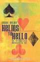 Helms to Hello, Jerry Helms 