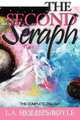 The Second Seraph, L. a. Holmes-Boyle 
