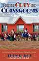 From Clay To Classrooms, Alan R. Roy 