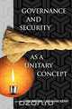 Governance and Security as a Unitary Concept, 