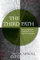 The Third Path, Bud Carroll 