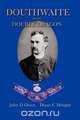 Douthwaite of the Double Dragon, John D. Owen 