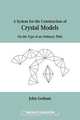 Crystal Models On the Type of an Ordinary Plait, John Gorham 