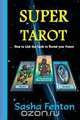 Super Tarot, Sasha Fenton 