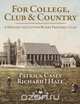For College, Club and Country - A History of Clifton Rugby Club, Patrick Casey 