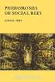 Pheromones of Social Bees, J.B. Free 