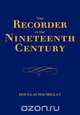 The Recorder in the Nineteenth Century, Douglas Macmillan 