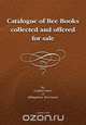 Descriptive Catalogue of a Library of Bee Books, Geoffrey Lawes 