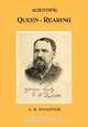 Scientific Queen Rearing, G M Doolittle 