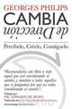 Cambia de Direccion, Georges Philips 