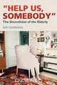 Help Us, Somebody, Bob Dumbleton 