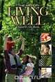 The Art of Living Well, Daniel F. Da Rosa 