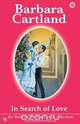 In Search of Love, Barbara Cartland 