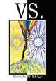 vs. - Duality and Conflict in Magick, Mythology and Paganism, 