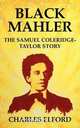 Black Mahler, Charles Elford 
