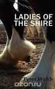 Ladies of the Shire, Peter Webb 