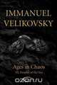 Ages in Chaos III, Immanuel Velikovsky 