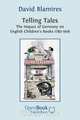 Telling Tales. the Impact of Germany on English Children