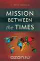 Mission Between the Times, C. Ren Padilla 