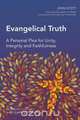 Evangelical Truth, John R. W. Stott 