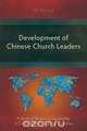 Development of Chinese Church Leaders, Otto Lui 