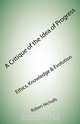 A Critique of the Idea of Progress, Robert Nicholls 