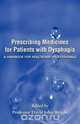 Prescribing Medicines for Patients with Dysphagia, 