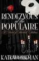 Rendezvous at the Populaire - A Novel of Sherlock Holmes, Kate Workman 