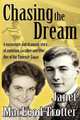 Chasing the Dream, Janet MacLeod MacLeod Trotter 