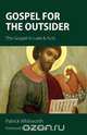 Gospel for the Outsider, Patrick Whitworth 