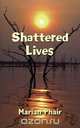 Shattered Lives, Marian Phair 