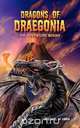 Dragons of Draegonia - The Adventure Begins Book 1, Michael W Libra 