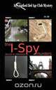 The I-Spy Murders, David W. Robinson 