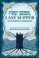 First Seder, Last Supper, David Lewis Stein 