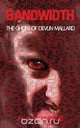 Bandwidth - The Ghost of Devlin Mallard, N. S. Cooke 