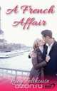 A French Affair, Lucy Felthouse 